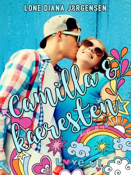 Camilla og kæresten af Lone Diana Jørgensen