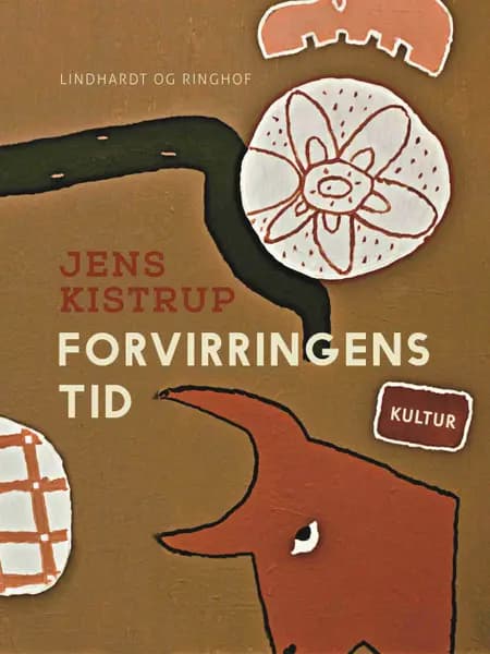 Forvirringens tid af Jens Kistrup