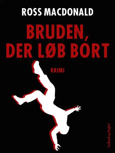 Bruden, der løb bort af Ross Macdonald