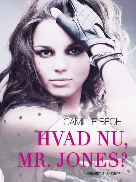 Hvad nu, Mr. Jones... af Camille Bech