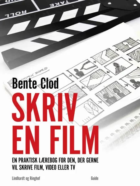 Skriv en film af Bente Clod