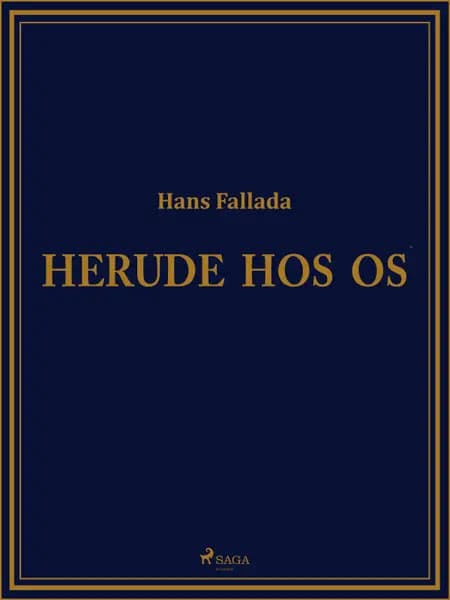 Herude hos os af Hans Fallada