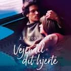 Vejen til dit hjerte af J. P. Monninger