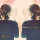 Champagnepigen af Leonora Christina Skov