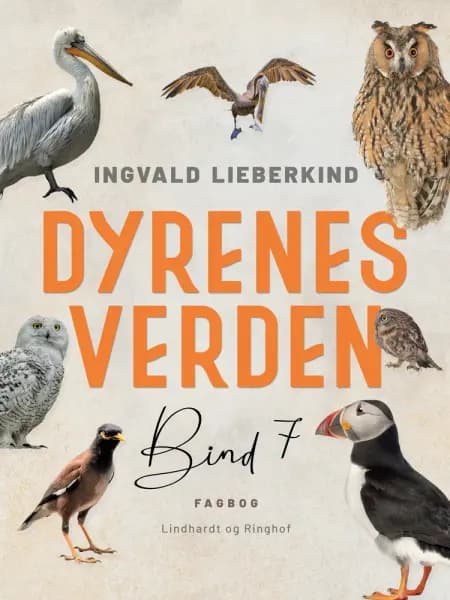 Dyrenes verden. Bind 7 af Ingvald Lieberkind