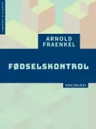 Fødselskontrol af Arnold Fraenkel