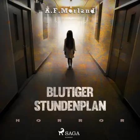 Blutiger Stundenplan - Horror af A.F. Morland