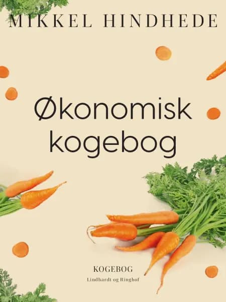 Økonomisk kogebog af Mikkel Hindhede