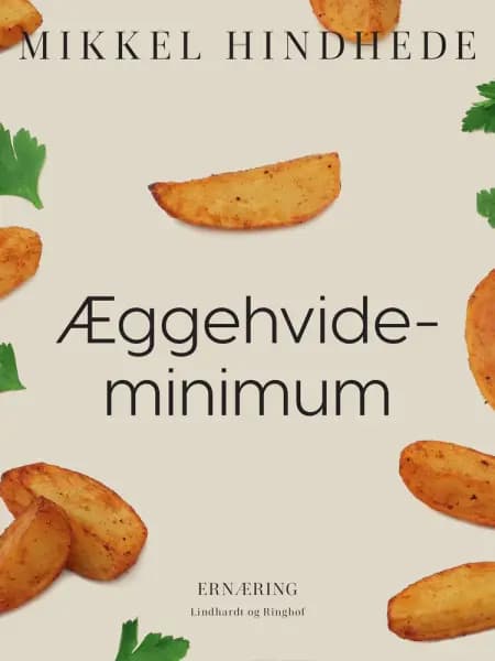 Æggehvideminimum af Mikkel Hindhede