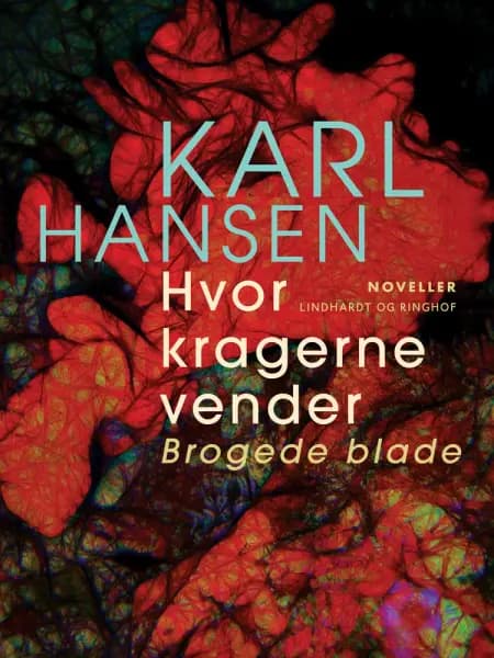 Hvor kragerne vender af Karl Hansen