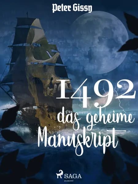 1492 - das geheime Manuskript af Peter Gissy