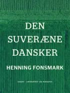 Den suveræne dansker af Henning Fonsmark