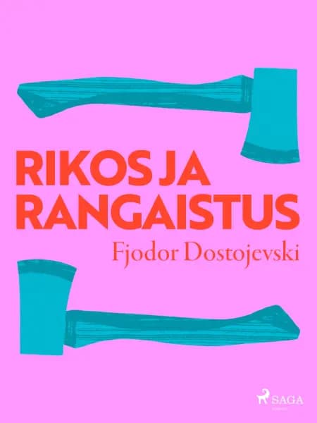 Rikos ja rangaistus af F. M. Dostojevskij