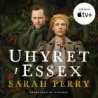 Uhyret i Essex af Sarah Perry