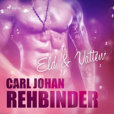Eld & Vatten af Carl Johan Rehbinder
