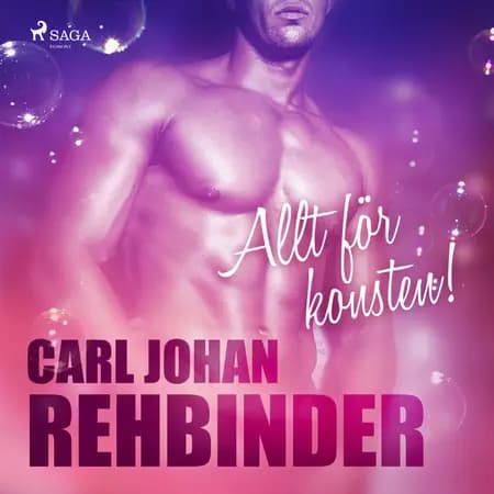 Allt för konsten! af Carl Johan Rehbinder