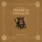 Herrens udvalgte af Helle Kolding