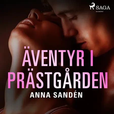 Äventyr i Prästgården af Anna Sandén