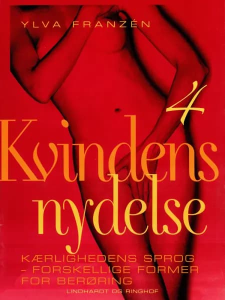 Kærlighedens sprog - forskellige former for berøring af Ylva Franzén