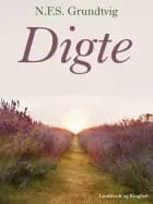 Digte af N. F. S. Grundtvig