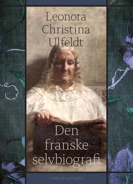 Den franske selvbiografi af Leonora Christina Ulfeldt