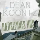Rædslernes hus af Dean R. Koontz