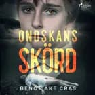 Ondskans skörd af Bengt-Åke Cras