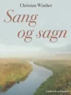 Sang og sagn af Christian Winther