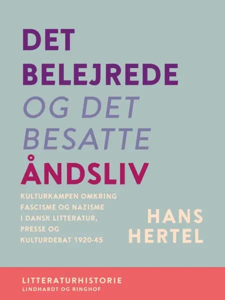 Det belejrede og det besatte åndsliv af Hans Hertel