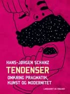 Tendenser. Omkring pragmatik, kunst og modernitet