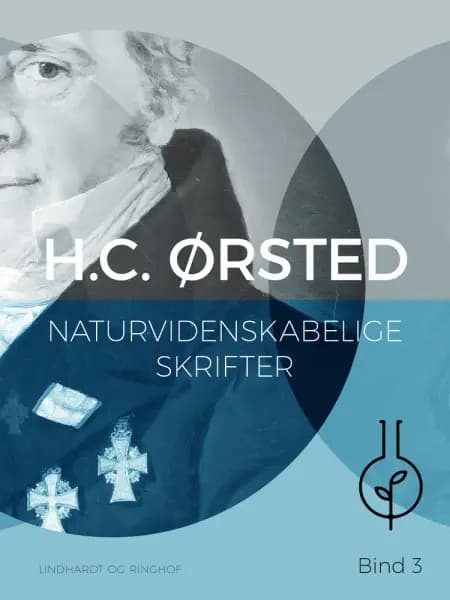 Naturvidenskabelige skrifter. Bind 3 af H. C. Ørsted