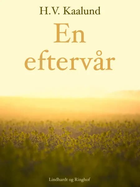 En eftervår af H. V. Kaalund