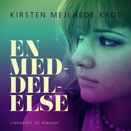 En meddelelse af Kirsten Mejlhede Krog