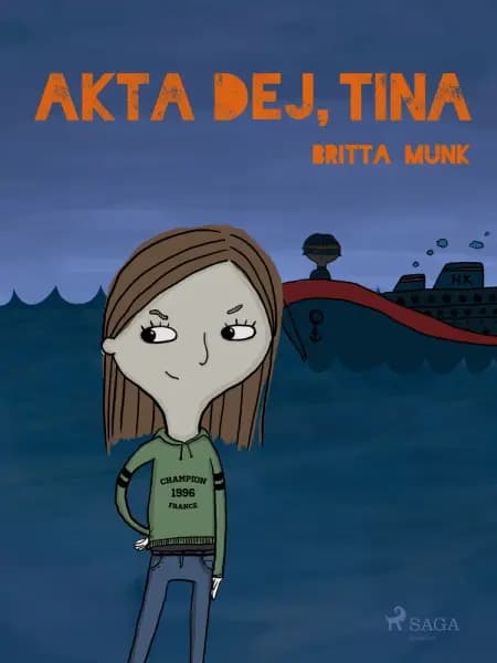 Akta dej, Tina af Britta Munk