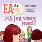 Ea 3.a - Må jeg være med? af Puk Krogsøe