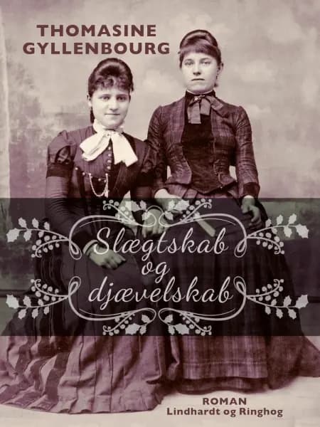 Slægtskab og djævelskab af Thomasine Gyllembourg