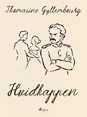 Hvidkappen af Thomasine Gyllembourg