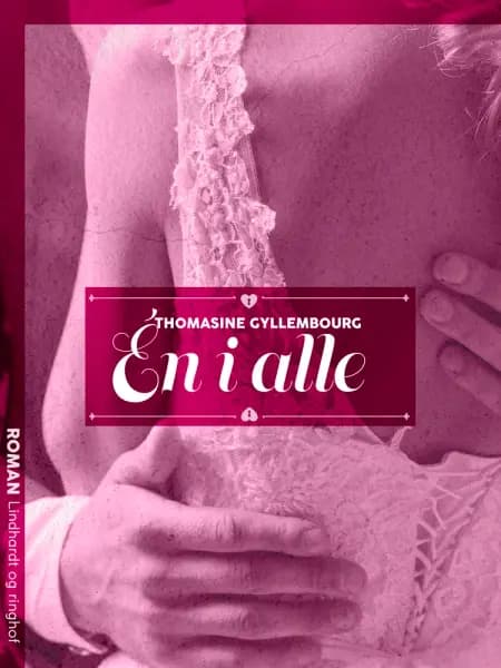 Én i alle af Thomasine Gyllembourg