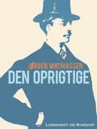 Den oprigtige af Jørgen Mathiassen