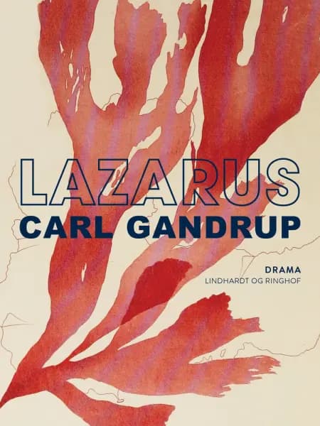 Lazarus af Carl Gandrup