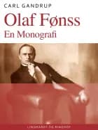 Olaf Fønss. En Monografi af Carl Gandrup