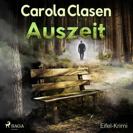 Auszeit - Eifel-Krimi af Carola Clasen