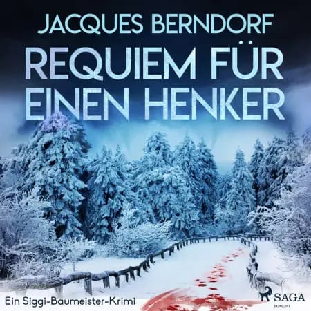 Requiem für einen Henker - Ein Siggi-Baumeister-Krimi af Jacques Berndorf