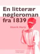 En litterær nøgleroman fra 1839 af Henrik Hertz