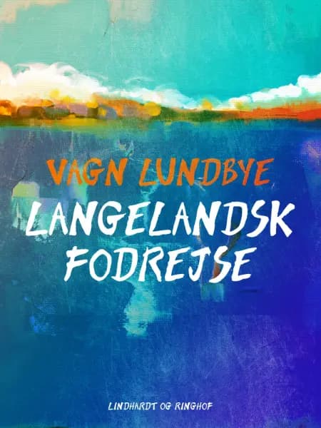 Langelandsk fodrejse af Vagn Lundbye