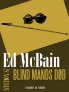 Blind mands død af Ed McBain