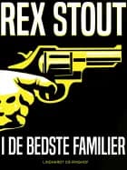 I de bedste familier af Rex Stout