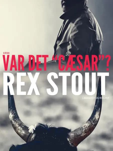 Var det ''Cæsar''? af Rex Stout