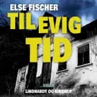Til evig tid af Else Fischer