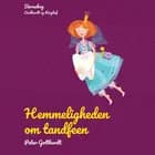 Hemmeligheden om tandfeen